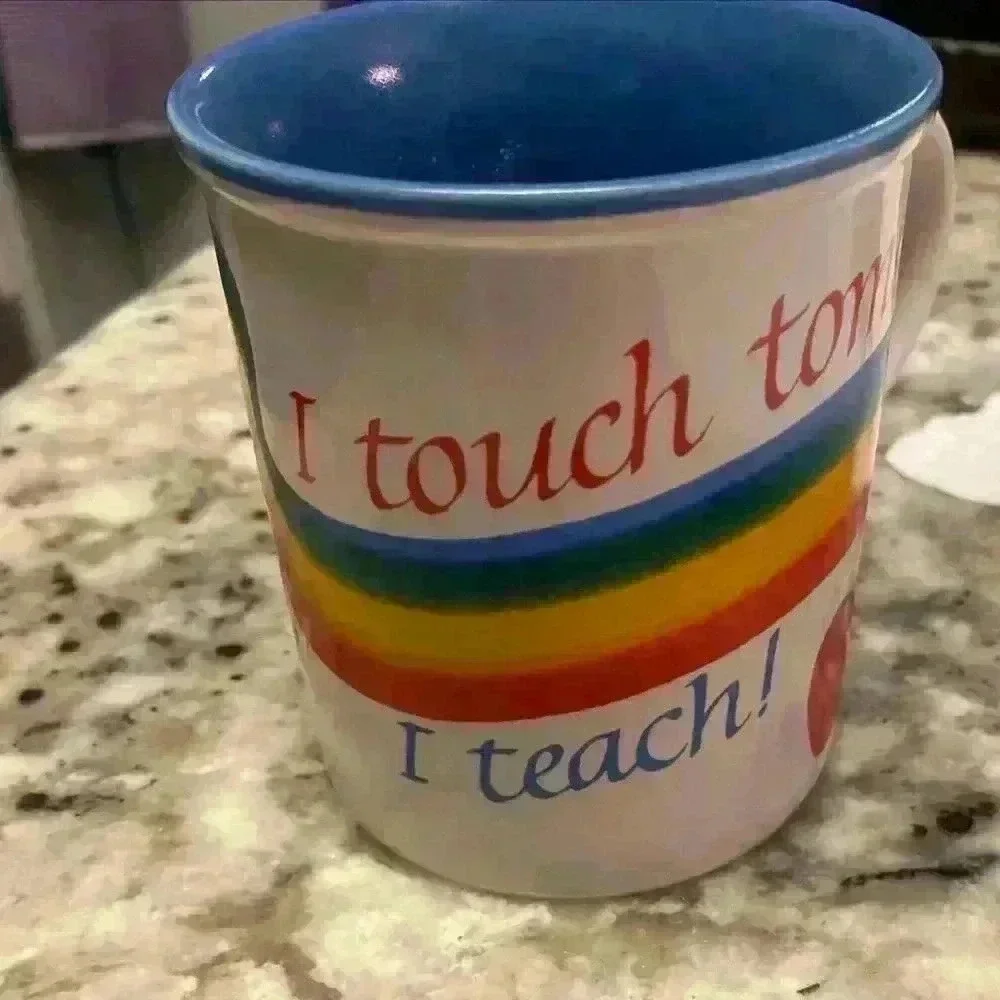 Vintage Potpourri Press coffee mug 1992 “I touch tomorrow I teach” EUC